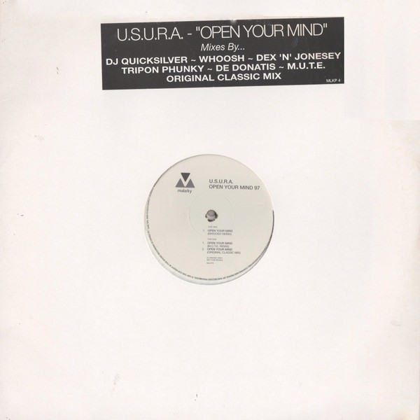 USURA - Open your mind (Original Classic mix / Mute / Whoosh / DJ Quicksilver / De Donatis / Dex & Jonesy Remixes)