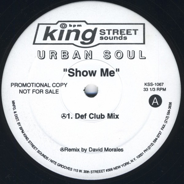 Urban Soul - Show me (Original mix / David Morales Def mix / Morales Def Instrumental) Vinyl Promo