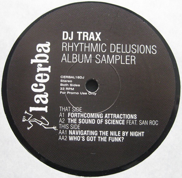 DJ Trax - LP Sampler feat Forthcoming attactions / The sound of science / Navigating the nile by night / Whos got the funk (prom