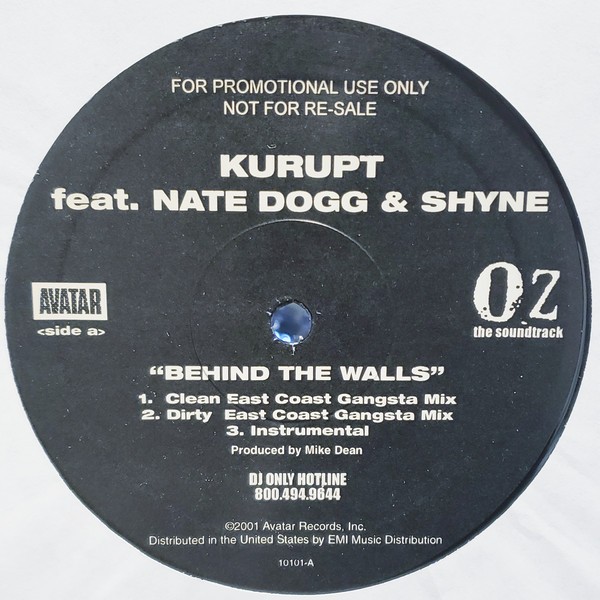 Kurupt featuring Nate Dogg & Shyne - Behind the walls (Dirty East Coast Gangster Remix / Clean East Coast Gangster Remix / Instr