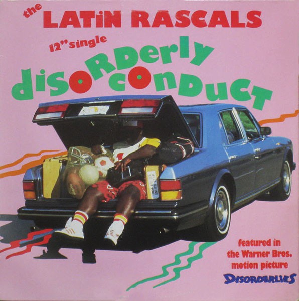Latin Rascals - Disorderly conduct (12" Version / Dub Version) / Arabian knights (12" Version / Dub Version)