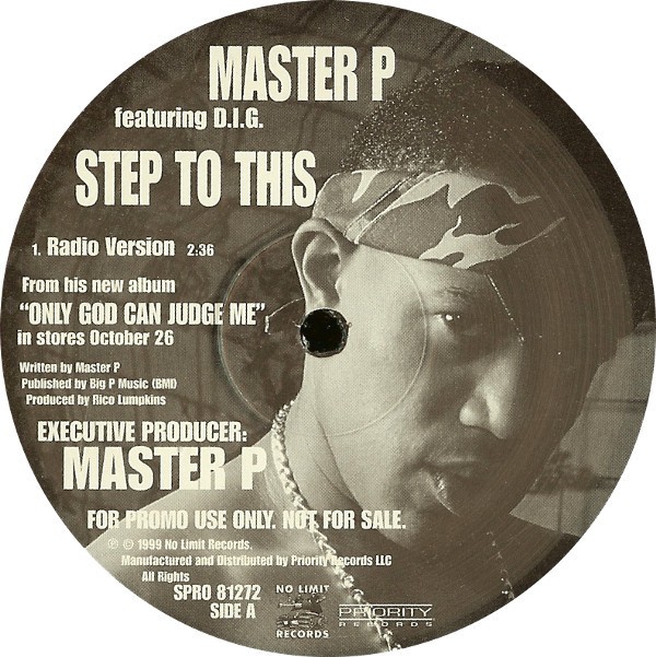 Master P featuring DIG - Step to this  (Radio version / Instrumental) Vinyl Promo