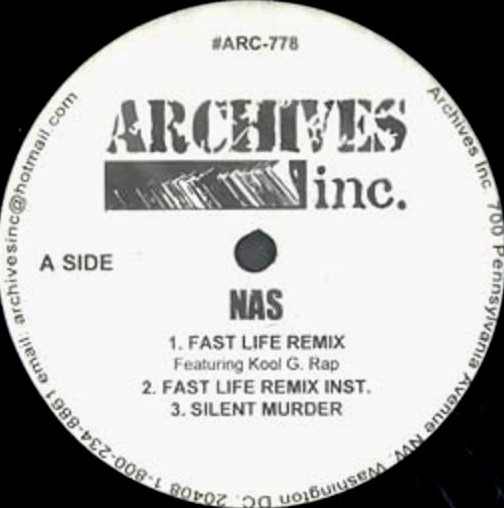 Nas - Fast life (Remix featuring Kool G Rap) / Remix Instrumental) / Silent murder / Lifes a bitch (Buckwild Remix 1 featuring A
