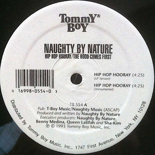 Naughty By Nature - Hip hop hooray (LP Version / Extended mix / Instrumental) / The hood comes first (LP Version / Instrumental)
