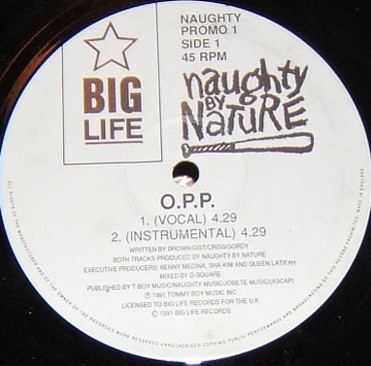 Naughty By Nature - OPP (Vocal mix / Instrumental) / Wickedest man alive (Vocal mix / Instrumental) Promo