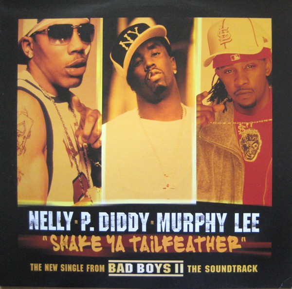 Nelly & P Diddy featuring Murphy Lee - Shake ya tailfeather (Main mix / Explicit Radio mix / Instrumental) Promo