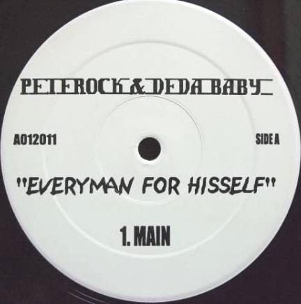 Pete Rock & Deda  Baby - Everyman for hisself (Main mix / Radio mix)