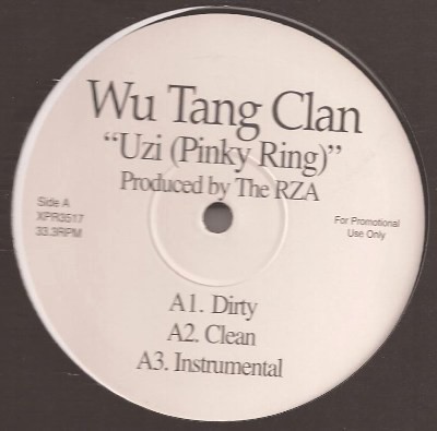 Wu Tang Clan - Uzi (Pinky ring) (Dirty Version / Clean Version / Instrumental) /  Yall been warned (Dirty Version / Instrumental