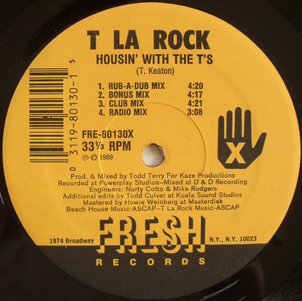 T La Rock - Housin' with the t's (4 Todd Terry Mixes) / T-N-Off (3 Todd Terry Mixes) 12" Vinyl Record