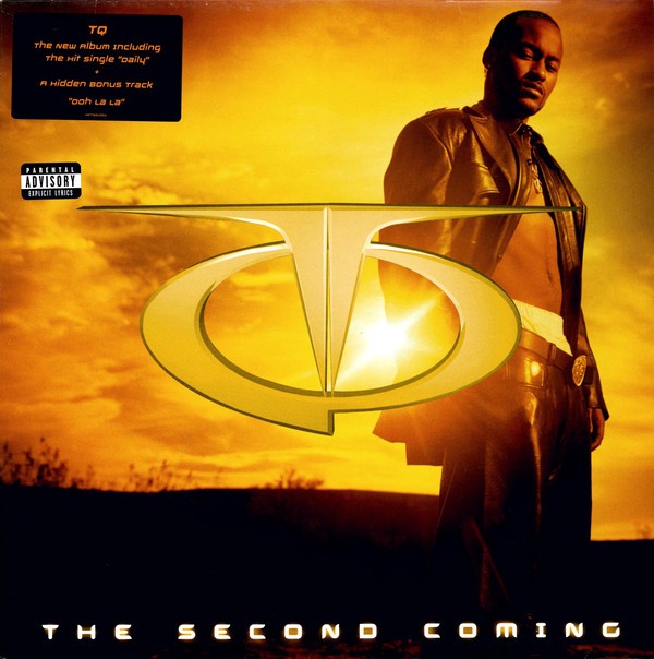 TQ - The second coming 2LP featuring GHETTO / Internationally yours / Daily / Superbitches / How can i be down (feat Ja Rule) /