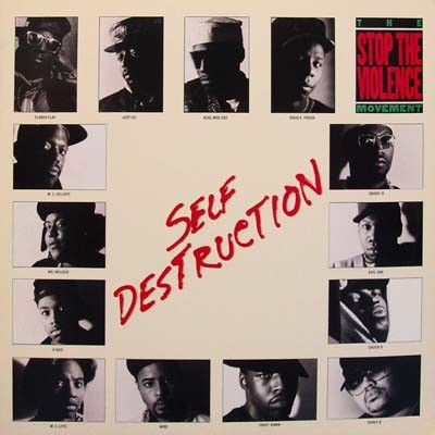 Stop The Violence Movement - Self destruction (Extended mix / Special Remix / Single Edit / Instrumental)