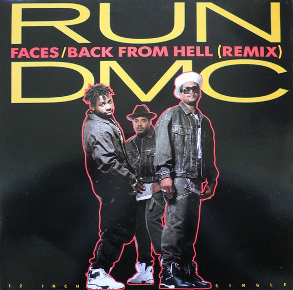 Run DMC - Faces (3 Mixes) / Back from hell (Remix) (12" Vinyl Record)