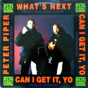 Run DMC - Peter piper (Original Version) / Whats next (featuring Mad Cobra) / Can i get it, yo (LP Version / Ruffness mix)