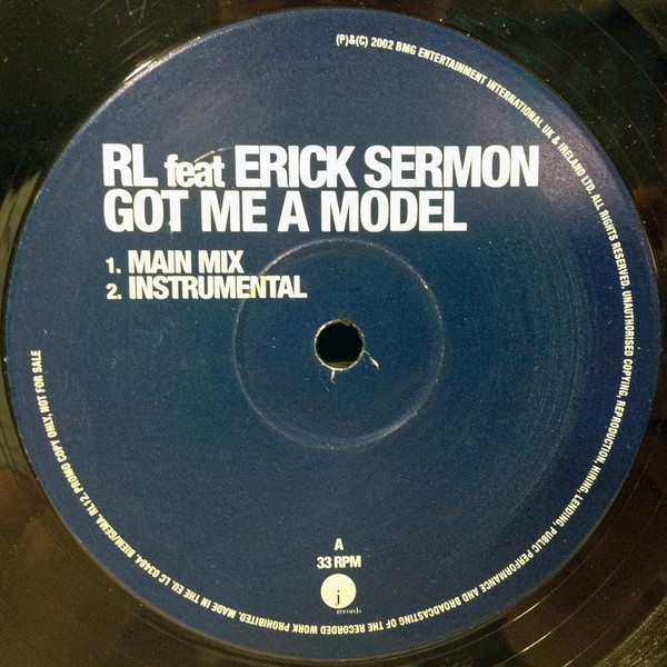 RL feat Erick Sermon - Got me a model (Main mix / Instrumental / No Rap / Acappella) 12" Vinyl Record Promo