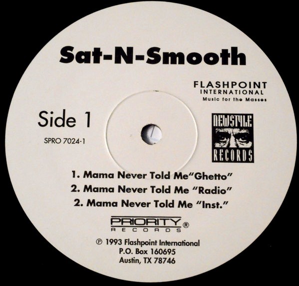 Sat N Smooth - Mama never told me (4 mixes)  / Mello (12" Vinyl Promo)