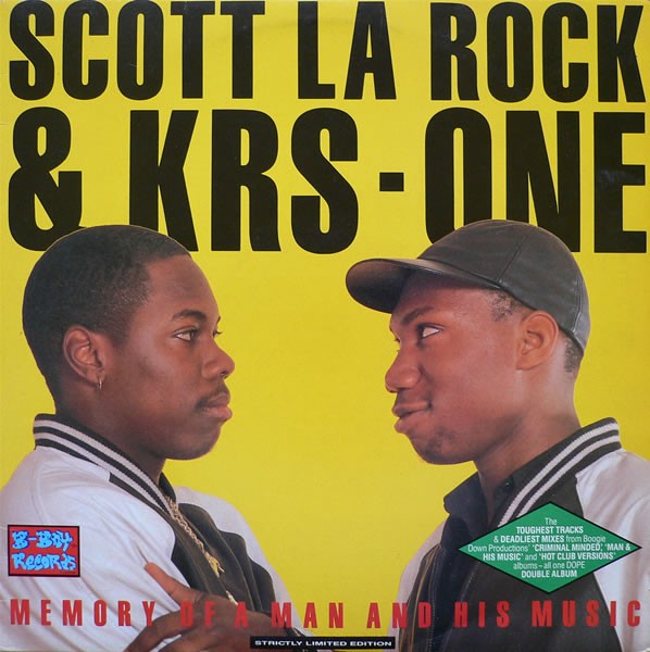 Scott La Rock & KRS One - Memory of a man and his music