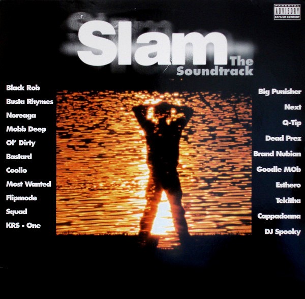 Slam  (The soundtrack) - 2LP featuring 13 tracks including Big Pun (Sex money & drugs) / Black Rob (I dare you) / KRS One (Ocean