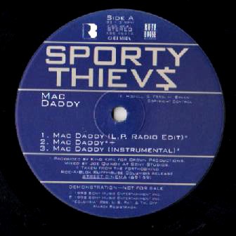 Sporty Thievz - Mac daddy (3 mixes) / Street cinema (3 mixes) promo