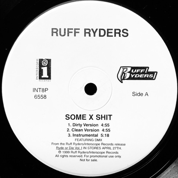Ruff Ryders - Some x shit (3 mixes) / Down bottom (3 mixes) Double Vinyl Promo