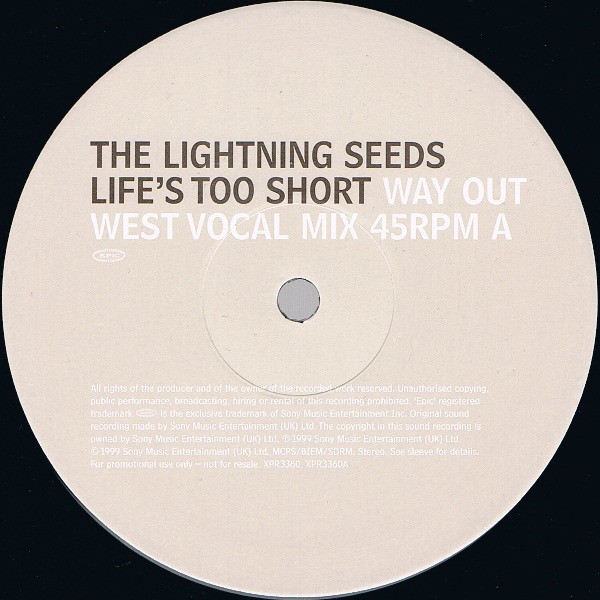 Way Out West vs The Lightning Seeds - Life is too short (Way Out West Vocal & Dub mixes) 12" Vinyl Record Promo