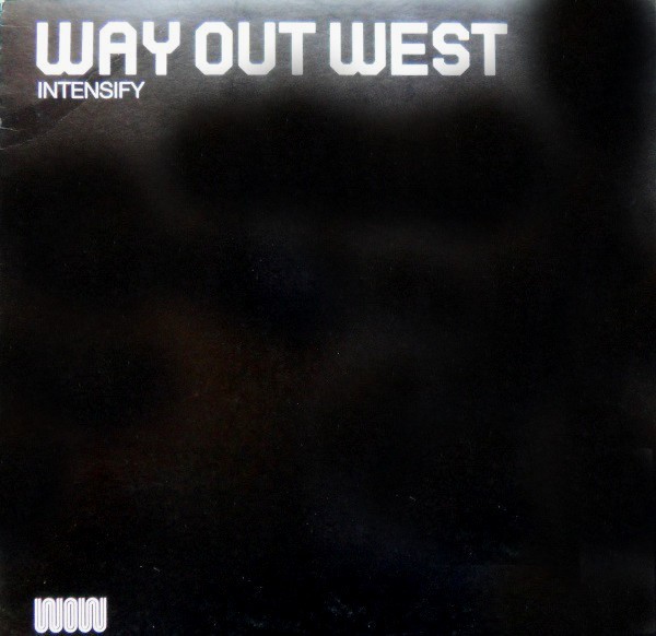Way Out West - Intensify (Jay Welsh Vocal Remix / PMT Remix) 12" Vinyl Promo Record