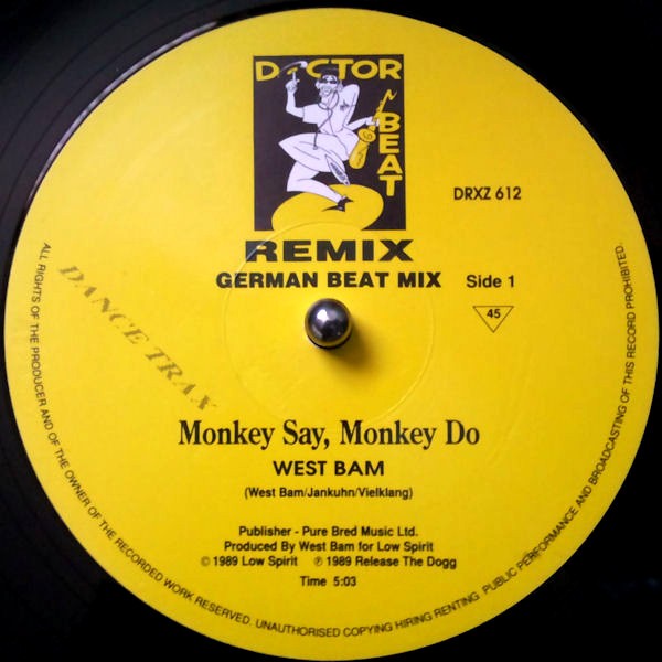 Westbam - Monkey say monkey do (remix) / The whip (12" Vinyl Record)