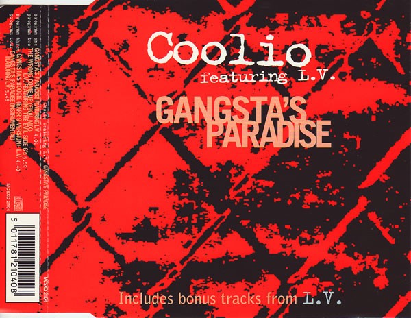 Coolio feat LV - Gangsters paradise (Vocal / Instrumental) / The wrong come up (Final Mix) / Gangsters boogie