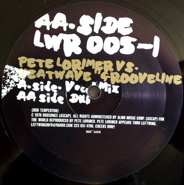 Heatwave - The Grooveline (Pete Lorimer Vocal mix / Pete Lorimer Dub) 12" Vinyl Record