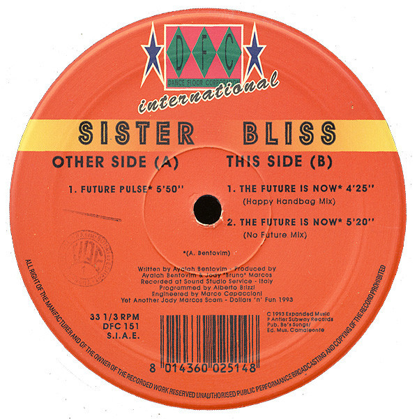 Sister Bliss - Future Pulse / The Future Is Now (Happy Handbag Mix / No Future Mix) 12" Vinyl Record