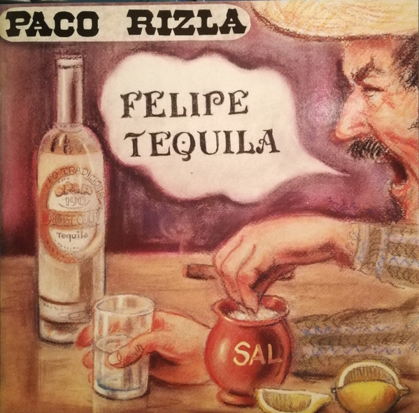 Paco Rizla - Felipe Tequila (Torsida / Raggamuffin / Housetrance / Spanish) 12" Vinyl Record