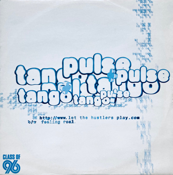 Pulse & Tango - Let The Hustlers Play / Feeling Real (12" Vinyl Record) Drum & Bass