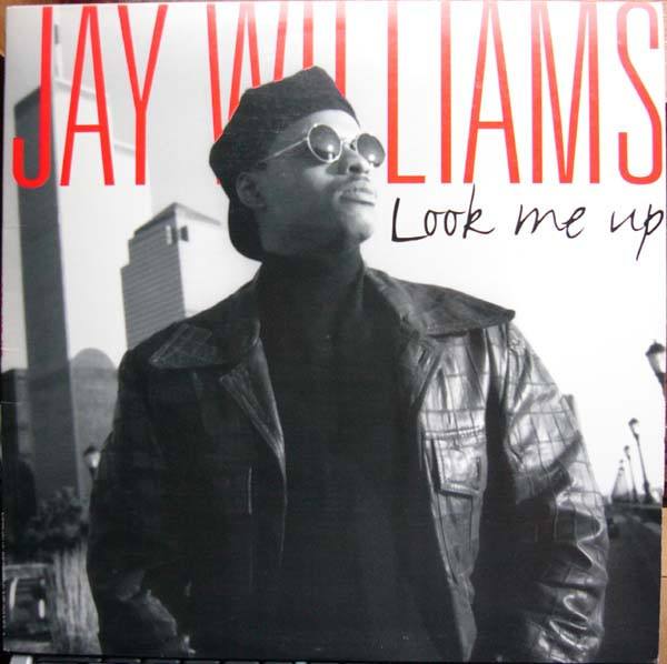 Jay Williams - Look me up (Original & 3 Junior Vasquez remixes)