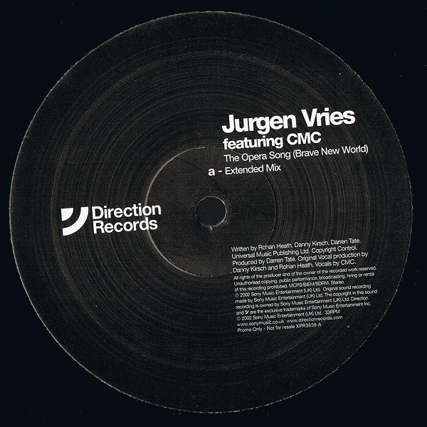 Jurgen Vries feat CMC - The Opera Song (Brave new world) Extended mix / Dub mix / Morb Remix / Magik Muzik Remix 2x12" Vinyl