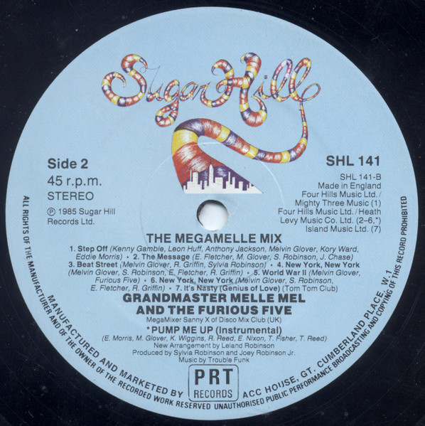 Grandmaster Melle Mel & The Furious Five - Pump me up (Vocal Version / Instrumental) much used break. / Megamellemix  featuring