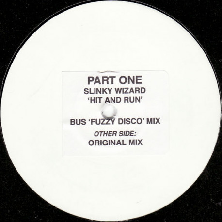 Slinky Wizard - Hit and run (Vinyl Promo)