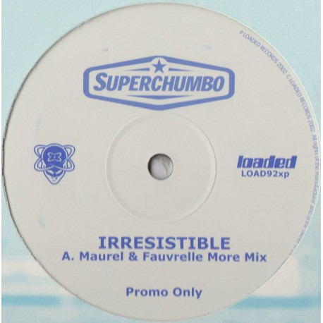 Superchumbo - Irresistible (2 Maurel & Fauvrelle mixes) promo