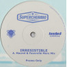 Superchumbo - Irresistible (2 Maurel & Fauvrelle mixes) promo