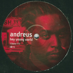 Andreus - Hey young world (Original / VRS remix / Twilite tone remix)