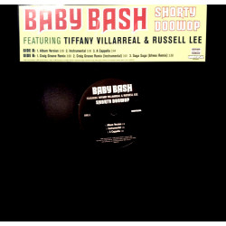 Baby Bash featuring Tiffany Villarreal & Russell Lee - Shorty doowop (LP Version / Instrumental / Acappella / Craig Groove Remix