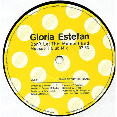 Gloria Estefan - Dont Let This Moment End (Mousse T Club Mix / Hex Hector Vocal Mix) 12" Vinyl Promo