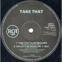 Take That - Could It Be Magic (Rapino Club Mix / Mr F Mix) / Take That Megamix  (12" Vinyl Record)