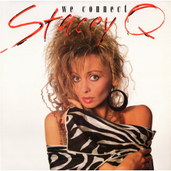 Stacey Q - We Connect (European Mix / Dance Radio Edit / Instrumental) SEALED 12" Vinyl