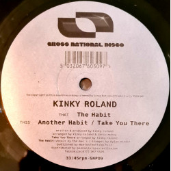 Kinky Roland - The Habit / Another Habit / Take You There (12" Vinyl Record)