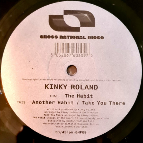 Kinky Roland - The Habit / Another Habit / Take You There (12" Vinyl Record)