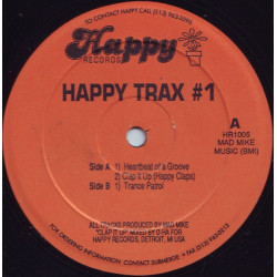 Mad Mike - Happy Trax 1 featuring Heartbeat Of A Groove / Clap It Up / Trance Patrol (12" Vinyl Record)