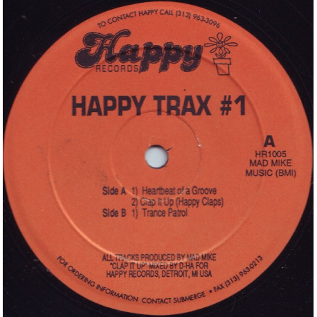 Mad Mike - Happy Trax 1 featuring Heartbeat Of A Groove / Clap It Up / Trance Patrol (12" Vinyl Record)