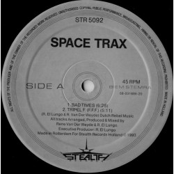 Space Trax - Bad Times / Tripel F / Take Me Away / Aura (12" Vinyl Record)