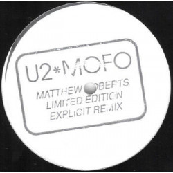 U2 - MOFO (Matthew Roberts Explicit Remix) 12" Vinyl Record Promo