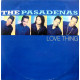 Pasadenas - Love Thing (First Love Mix / First Day Of Spring Mix) / He'll Give You All (12" Vinyl Record)