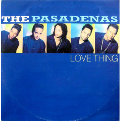 Pasadenas - Love Thing (First Love Mix / First Day Of Spring Mix) / He'll Give You All (12" Vinyl Record)